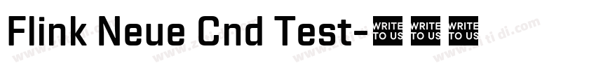 Flink Neue Cnd Test字体转换 Flink Neue Cnd Test字体转换